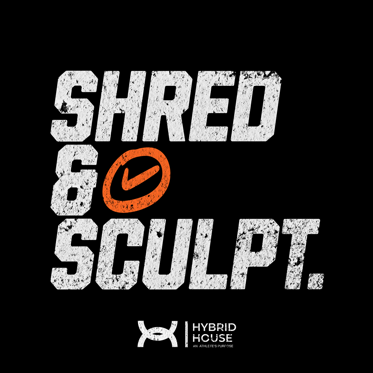 Shred & Scuplt Like An Athlete